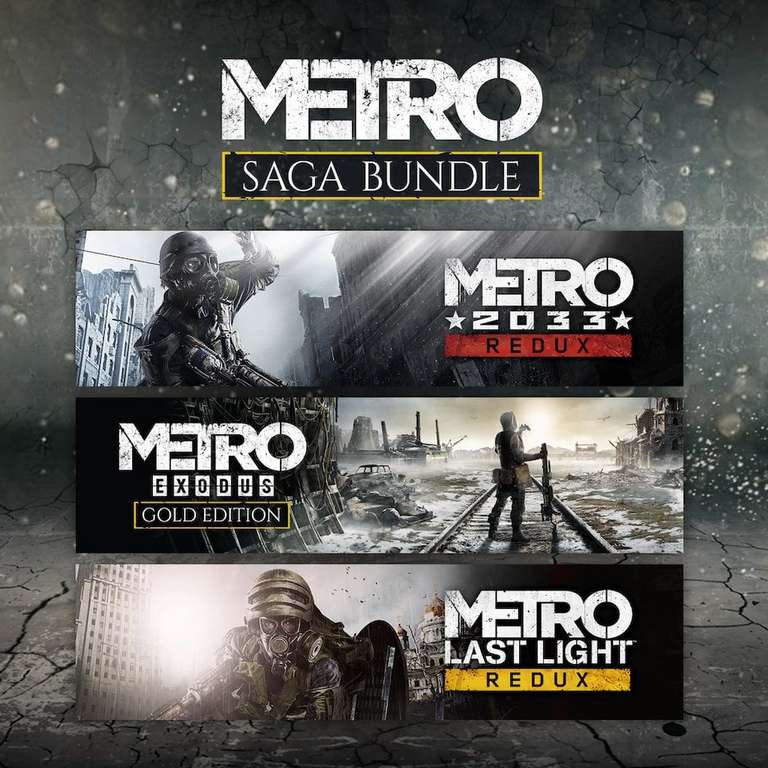 [PC-Steam] Metro Saga Bundle (Exodus Gold / 2033 Redux / Last Light Redux) - PEGI 18